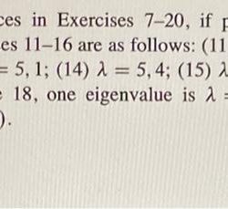 Diagonalize the matrices in exercises 7-20